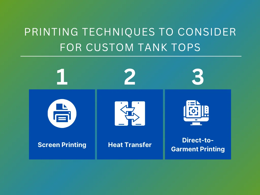 printing techniques for custom tank tops